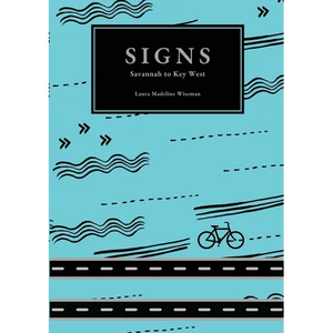 Signs: Savannah to Key West - Paperback
