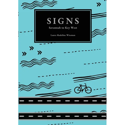 Signs: Savannah to Key West - Paperback