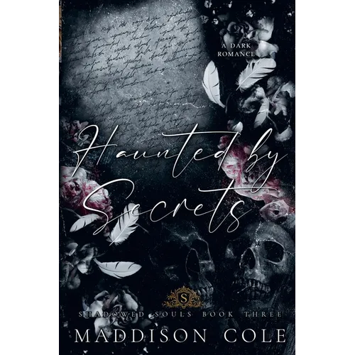 Haunted by Secrets - Paperback
