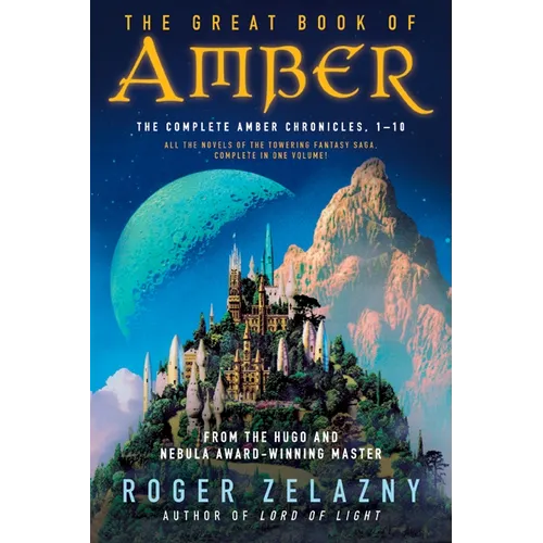 The Great Book of Amber: The Complete Amber Chronicles, 1-10 - Paperback