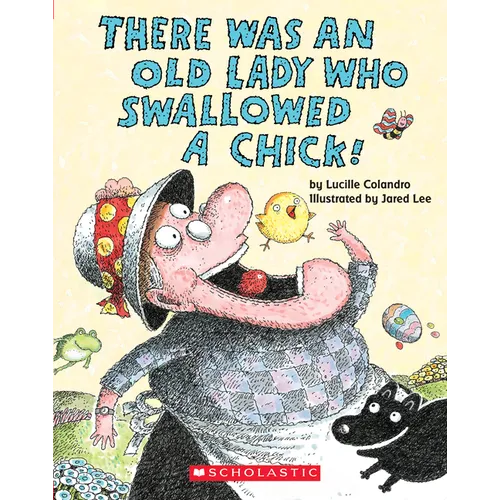 There Was an Old Lady Who Swallowed a Chick! (Board Book) - Board Book