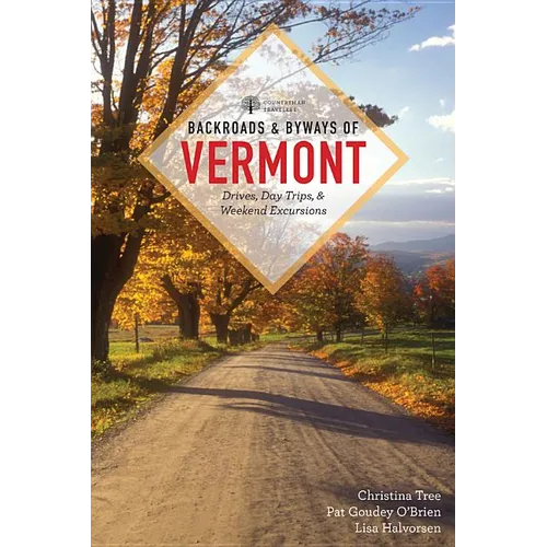 Backroads & Byways of Vermont - Paperback