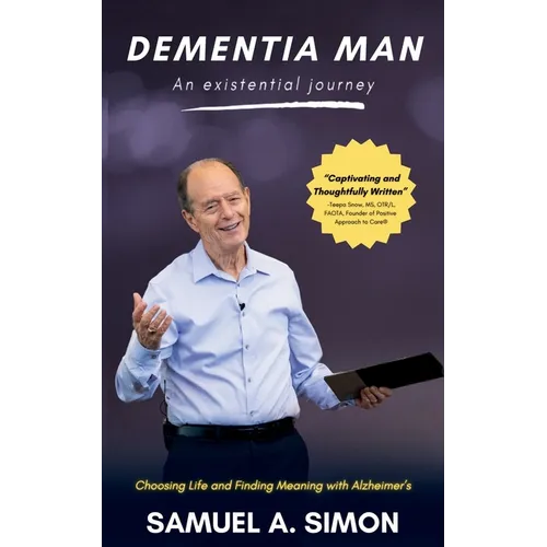 Dementia Man: An Existential Journey - Paperback