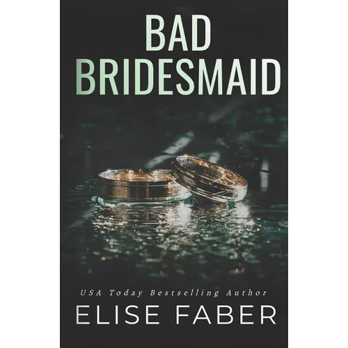 Bad Bridesmaid - Paperback