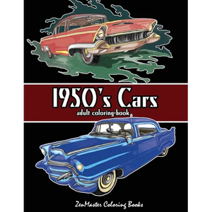 1950's Cars Adult Coloring Book: Cars Coloring Book For Men - Paperback