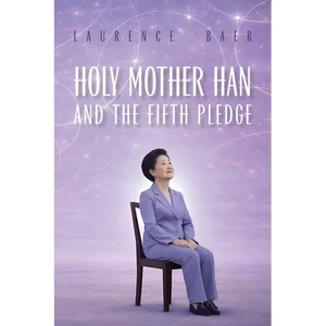 Holy Mother Han and the Fifth Pledge - Paperback