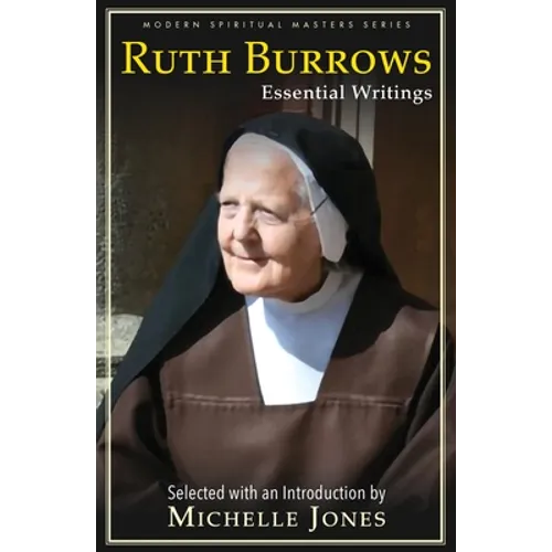 Ruth Burrows: Essential Writings - Paperback