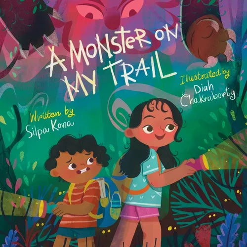 A Monster on My Trail: A Laugh-Out-Loud Nature Adventure about Becoming Fearless - Paperback