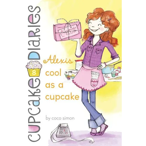 Alexis Cool as a Cupcake - Paperback