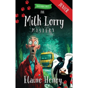 The Milk Lorry Mystery - Blackthorn Stables Junior - Paperback