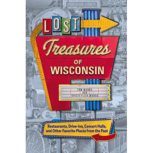 Lost Treasures of Wisconsin - Hardcover