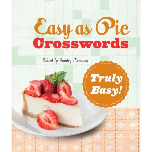 Easy as Pie Crosswords: Truly Easy! - Spiral