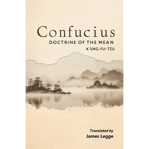 Confucius: Doctrine of the Mean - Paperback