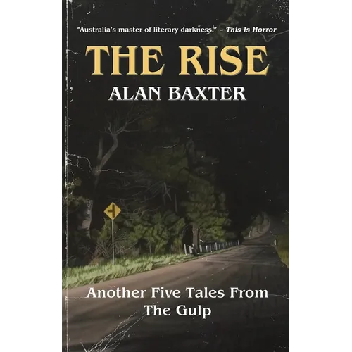 The Rise: Tales From The Gulp 3 - Paperback