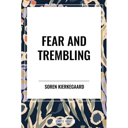 Fear and Trembling - Paperback