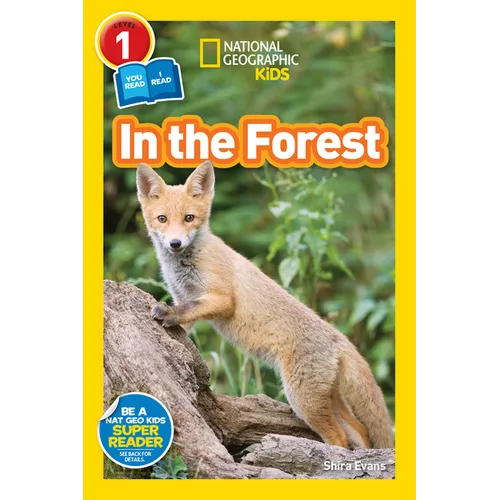 In the Forest (National Geographic Kids Readers, Level 1/Co-Reader) - Paperback