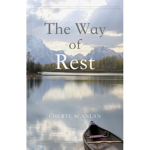 The Way of Rest - Paperback