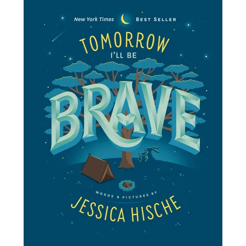 Tomorrow I'll Be Brave - Hardcover