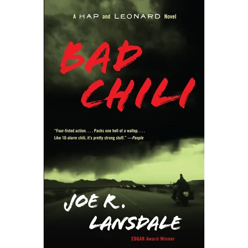Bad Chili: A Hap and Leonard Novel (4) - Paperback