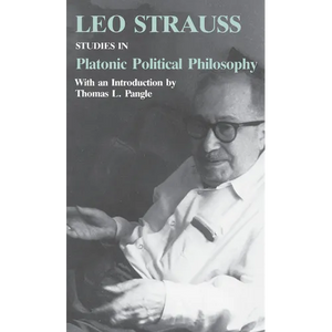 Studies in Platonic Political Philosophy - Paperback