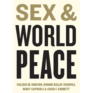 Sex and World Peace - Paperback
