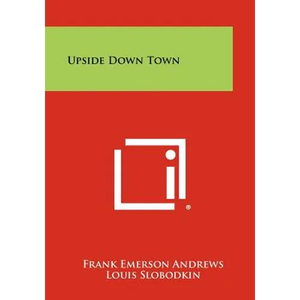 Upside Down Town - Paperback