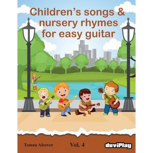 Children's songs & nursery rhymes for easy guitar. Vol 4. - Paperback