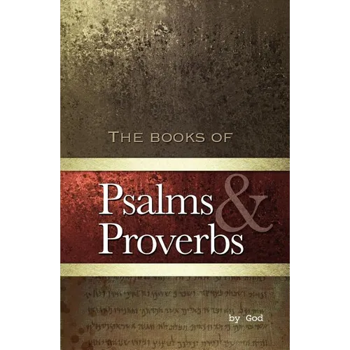 Psalms and Proverbs - Paperback