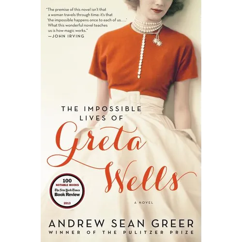 The Impossible Lives of Greta Wells - Paperback