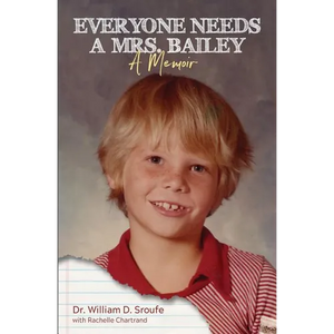 Everyone Needs a Mrs. Bailey - Paperback