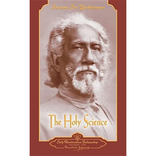 Holy Science - Hardcover