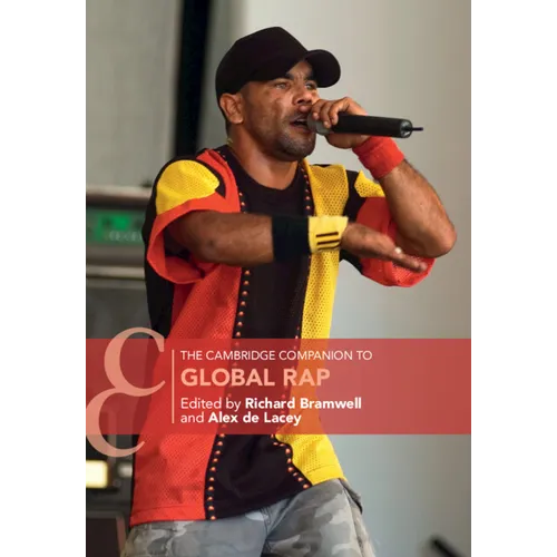 The Cambridge Companion to Global Rap - Hardcover