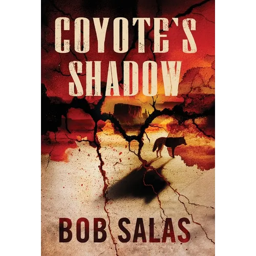 Coyote's Shadow - Hardcover
