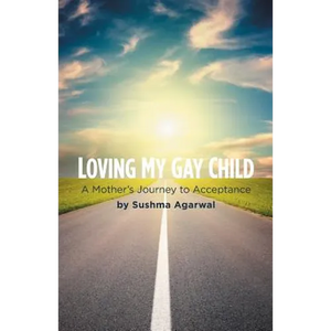 Loving My Gay Child: A Mother's Journey to Acceptance - Paperback