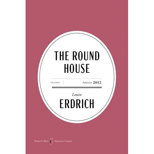 The Round House American Classics Edition - Paperback