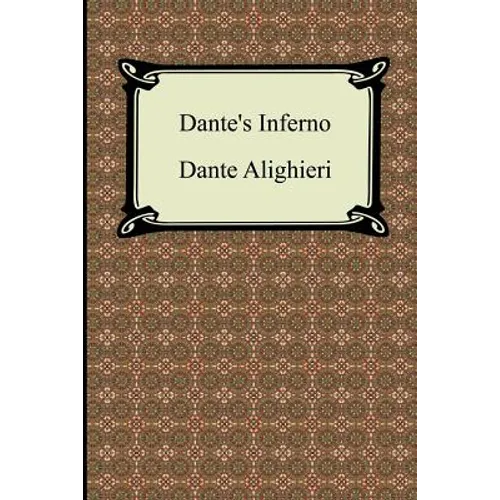 Dante's Inferno (the Divine Comedy, Volume 1, Hell) - Paperback