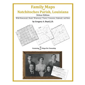 Family Maps of Natchitoches Parish, Louisiana - Paperback