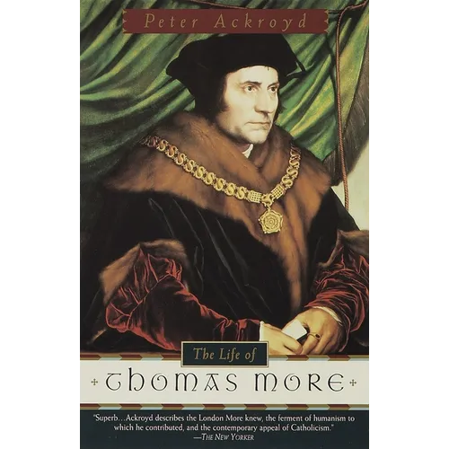 The Life of Thomas More - Paperback