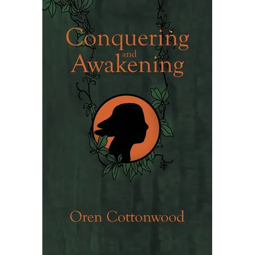 Conquering and Awakening - Paperback