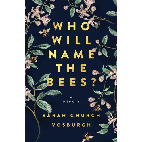 Who Will Name the Bees? - Paperback
