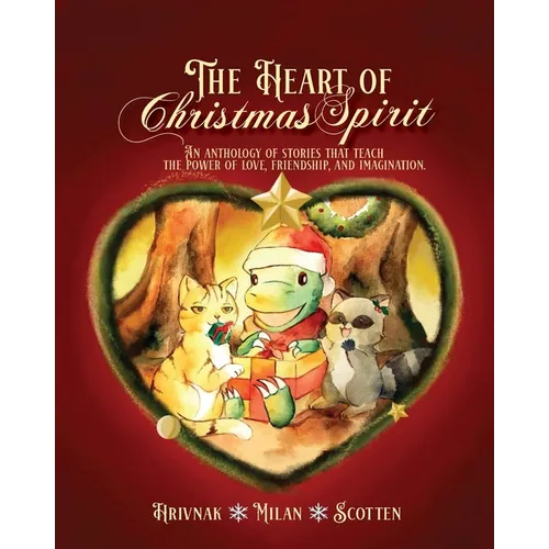 The Heart of Christmas Spirit - Paperback