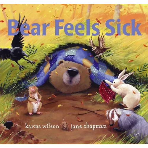 Bear Feels Sick - Hardcover