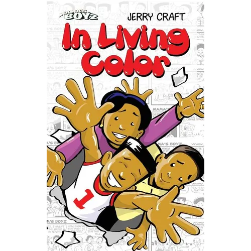 Mama's Boyz: In Living Color!