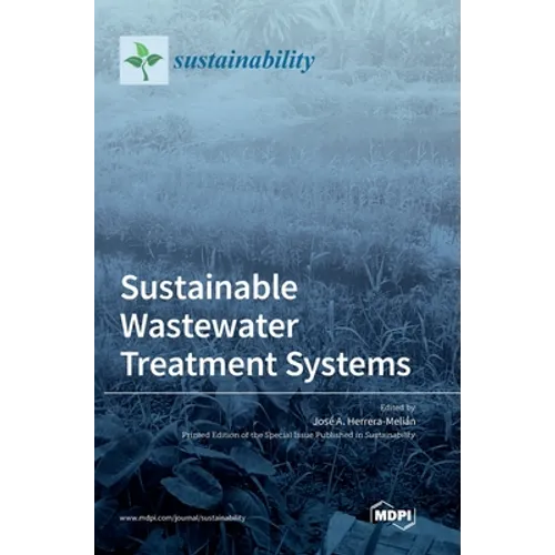 Sustainable Wastewater Treatment Systems - Hardcover