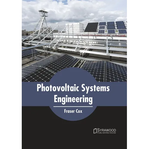 Photovoltaic Systems Engineering - Hardcover