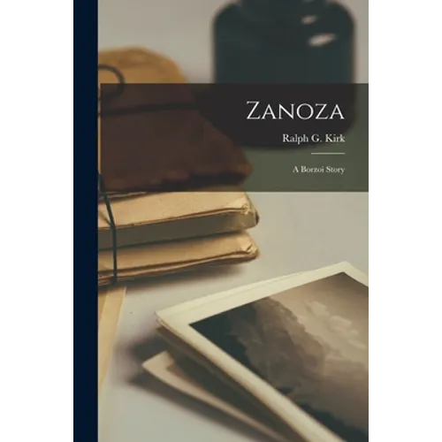 Zanoza: A Borzoi Story - Paperback