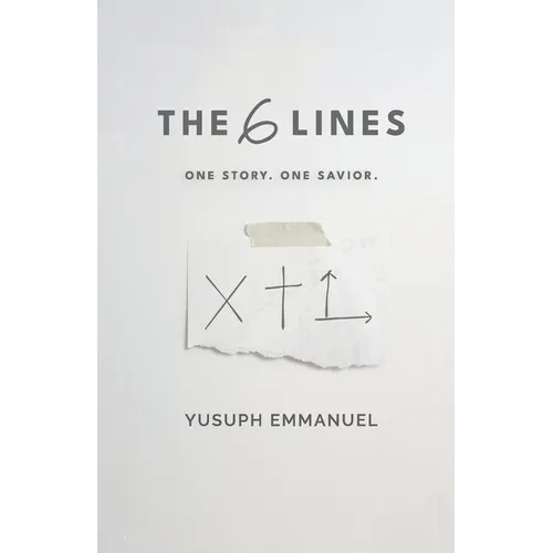 The 6 Lines: One Story. One Savior. - Paperback
