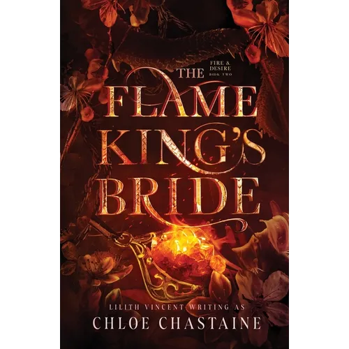 The Flame King's Bride: A Fated Mates Fantasy Romance - Paperback