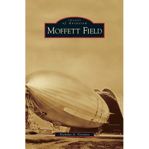 Moffett Field - Hardcover
