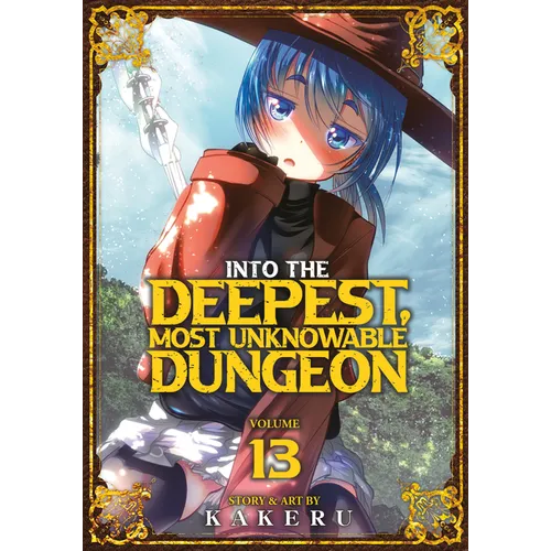 Into the Deepest, Most Unknowable Dungeon Vol. 13 - Paperback